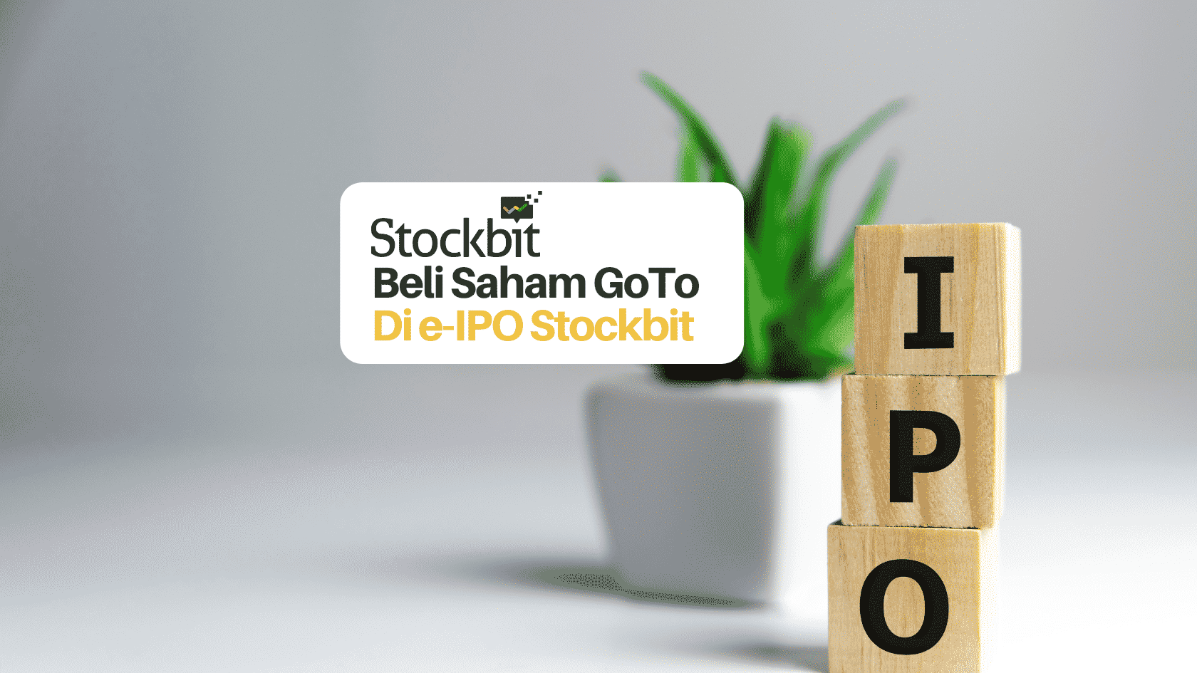 Beli Saham GoTo di e-IPO Stockbit