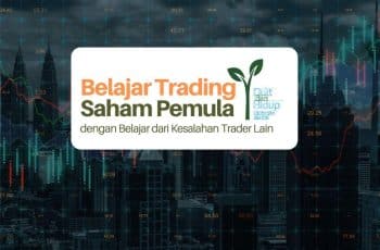 Belajar Trading Saham Pemula dari Kesalahan Trader Lain