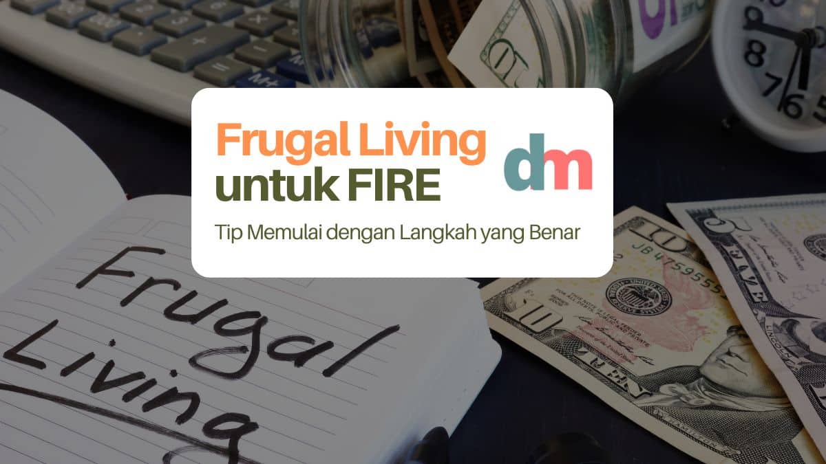 Frugal Living untuk FIRE