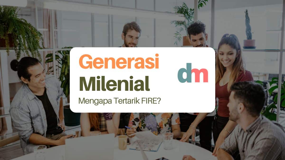FIRE dan Generasi Milenial: Mengapa Konsep Ini Begitu Populer?