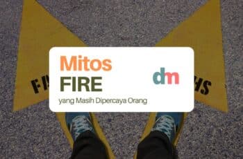 Mitos FIRE yang Beredar