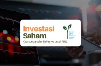 Investasi Saham: Keuntungan dan Risiko untuk FIRE