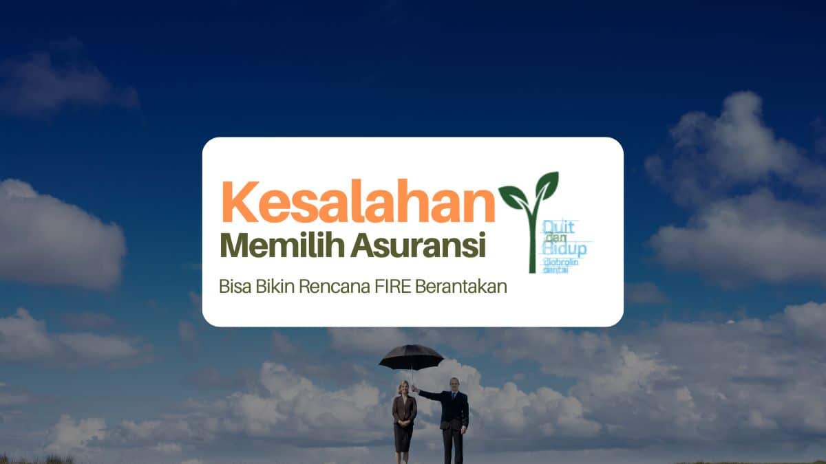 Kesalahan Memilih Asuransi