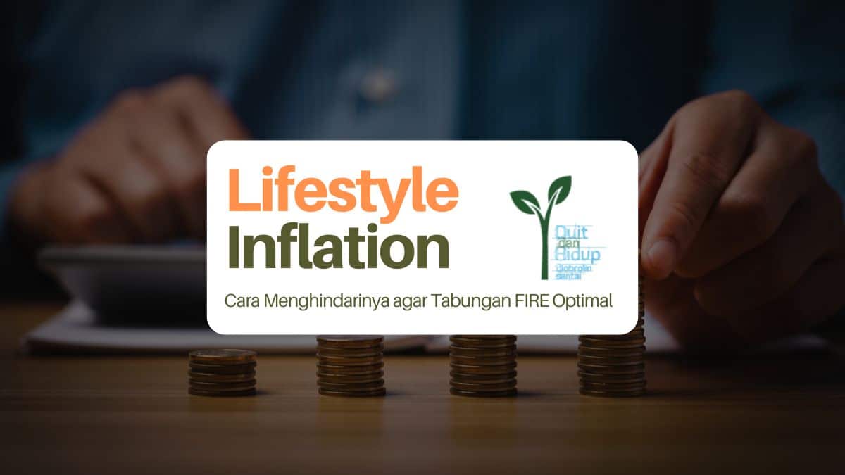 Lifestyle Inflation dan Cara Menghindarinya
