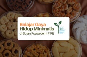 Bulan Puasa dan Belajar Gaya Hidup Minimalis