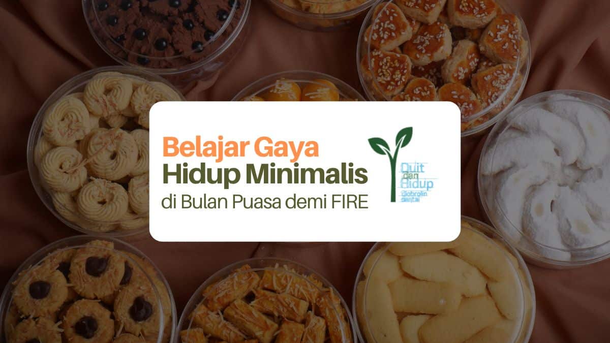 Bulan Puasa dan Belajar Gaya Hidup Minimalis