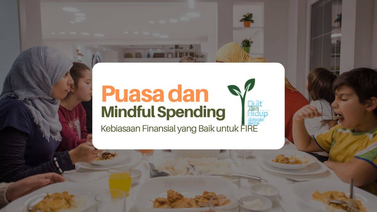 Belajar Mindful Spending di Bulan Puasa demi FIRE