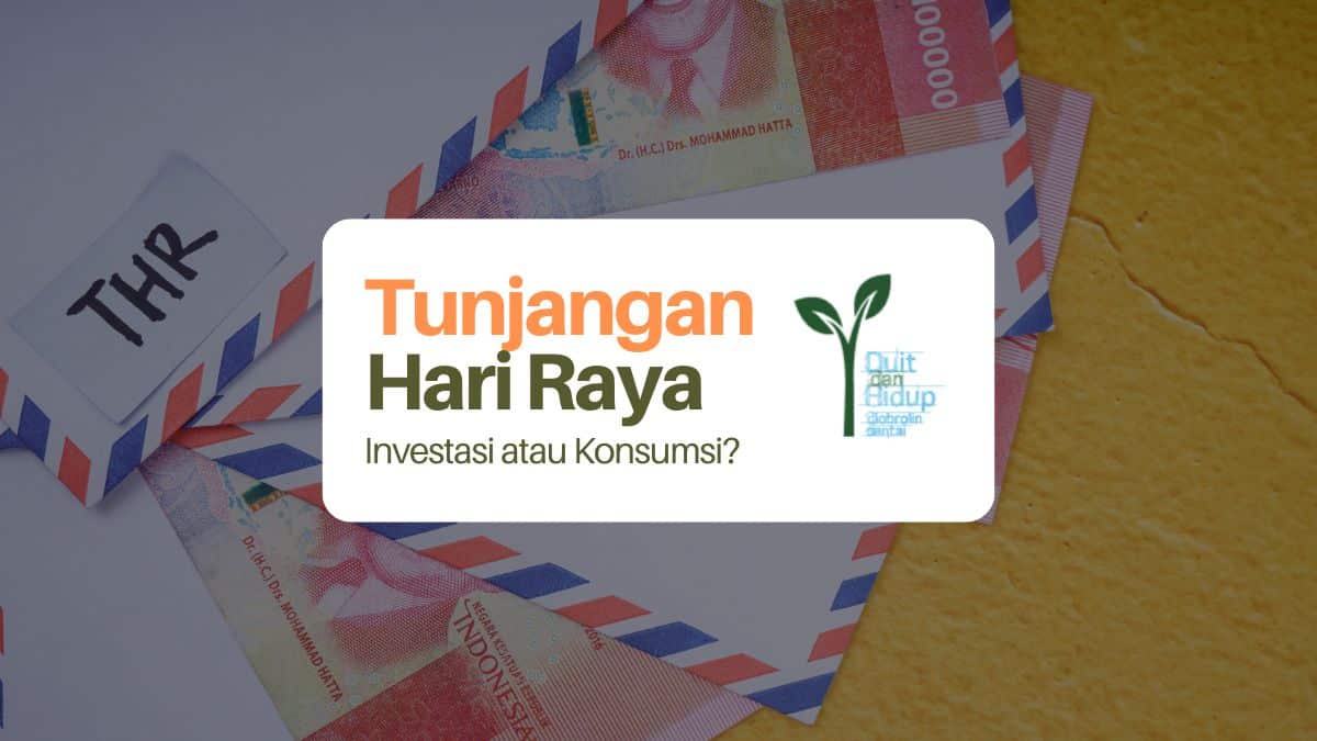 Tunjangan Hari Raya: Investasi atau Konsumsi?