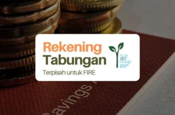Menggunakan Rekening Tabungan Terpisah untuk FIRE