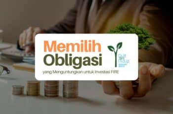 Tips Memilih Obligasi untuk Investasi FIRE